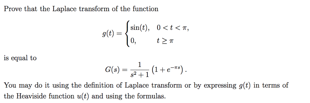 Solved Prove that the Laplace transform of the function | Chegg.com