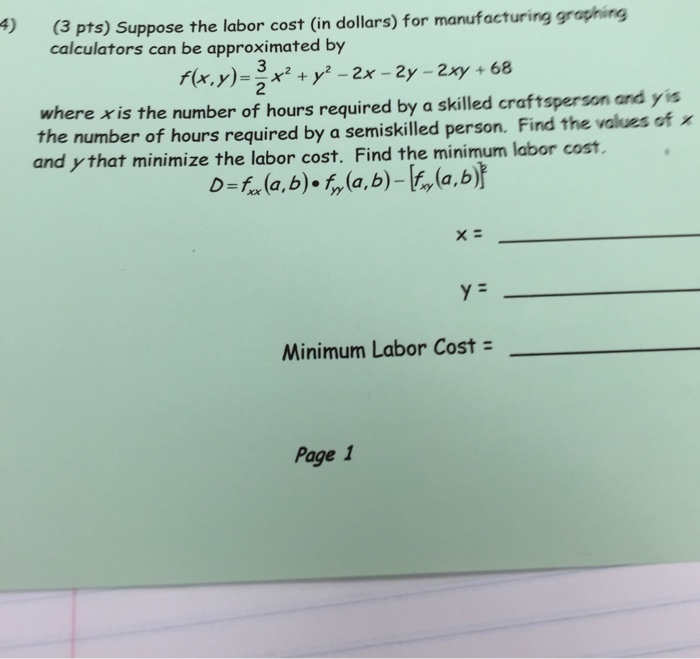 Solved Suppose the labor cost (in dollars) for manufacturing | Chegg.com