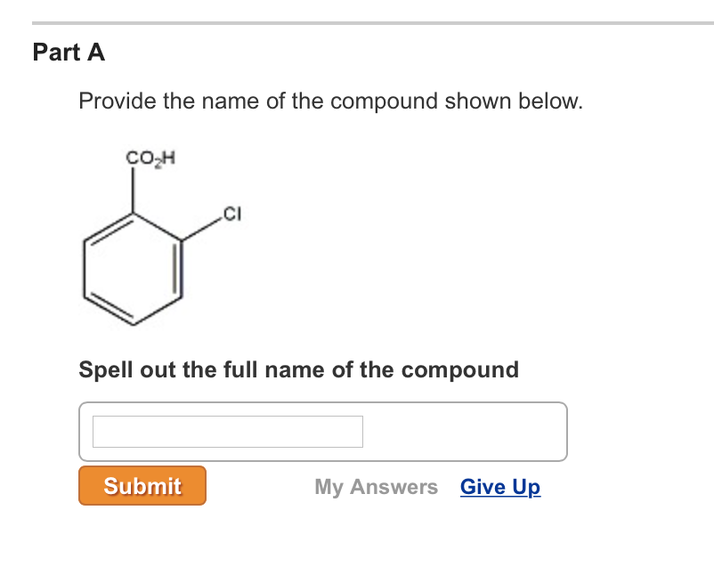 Solved Provide the name of the compound shown below. Spell