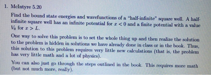 Solved Find the bound state energies and wave functions of a | Chegg.com