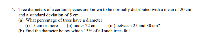 Solved 4. Tree diameters of a certain species are known to | Chegg.com