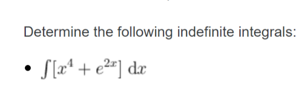 Solved Determine the following indefinite integrals: 42 | Chegg.com