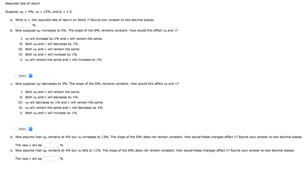 Solved Required rate of return Suppose rRF-496, n-12%, and | Chegg.com