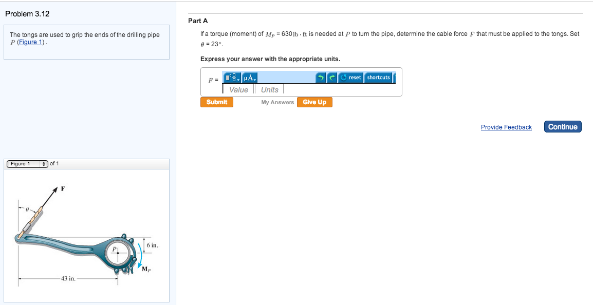 Solved The tongs are used to grip the ends of the drilling