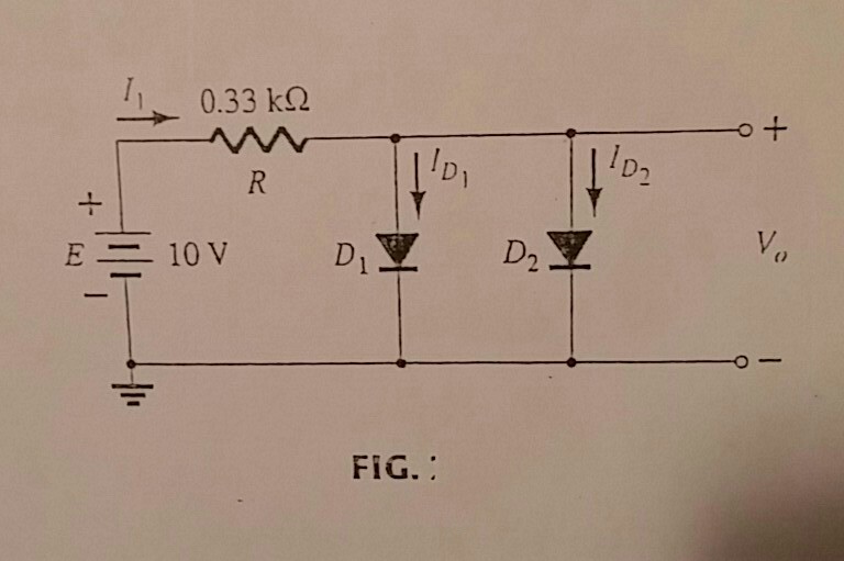 Solved Determine Vo, I1, Id1, and Id2 for the parallel diode