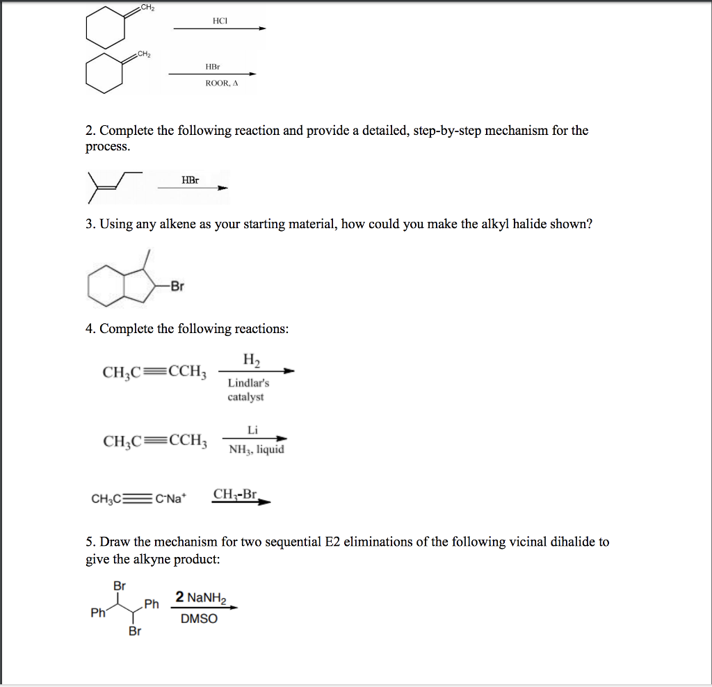 Solved CH2 HCI CH2 HBr ROOR, Δ 2. Complete the following | Chegg.com