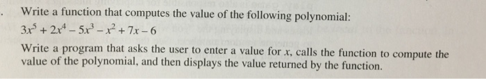 Solved Write a function that computes the value of the | Chegg.com