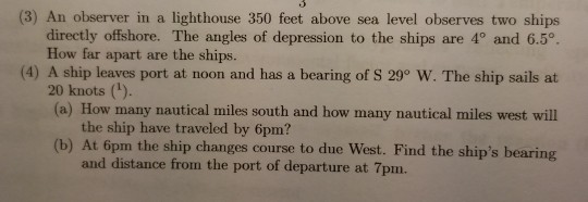 Solved 3 An observer in a lighthouse 350 feet above sea Chegg