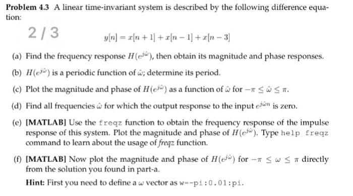 Solved A linear time-invariant system is described by the | Chegg.com