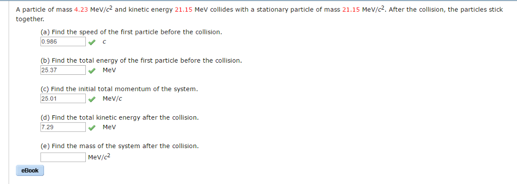 Solved A particle of mass 4.23 Mev/c^2 and kinetic energy | Chegg.com