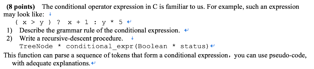 Solved (8 points) The conditional operator expression in C | Chegg.com