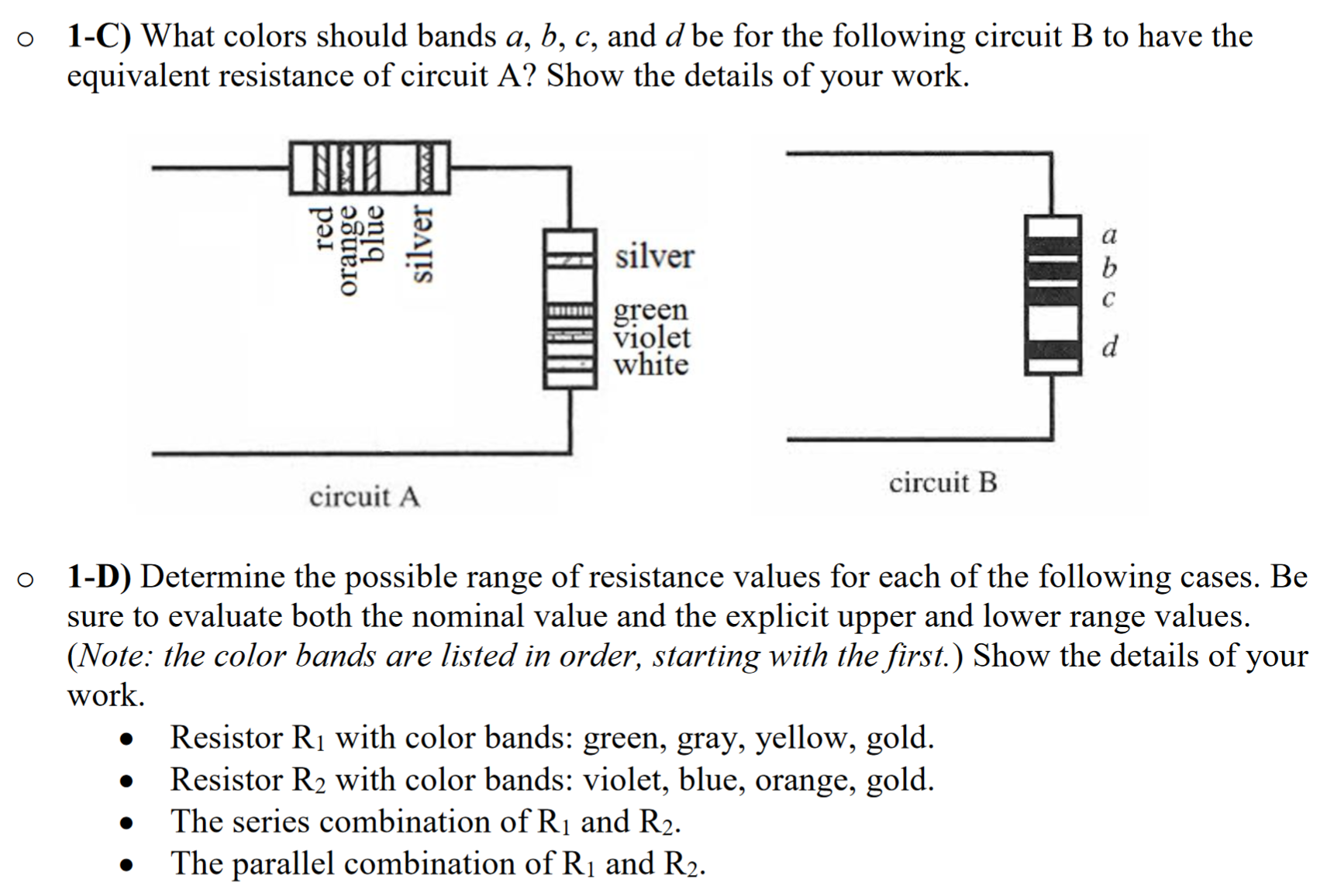 Solved What Colors Should Bands A, B, C, And D Be For The | Chegg.com