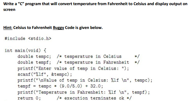 solved-write-a-c-program-that-will-convert-temperature-chegg