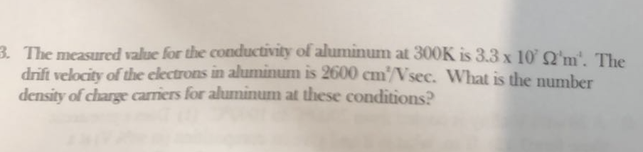 Solved measured value for the conductivity of alumin drift | Chegg.com