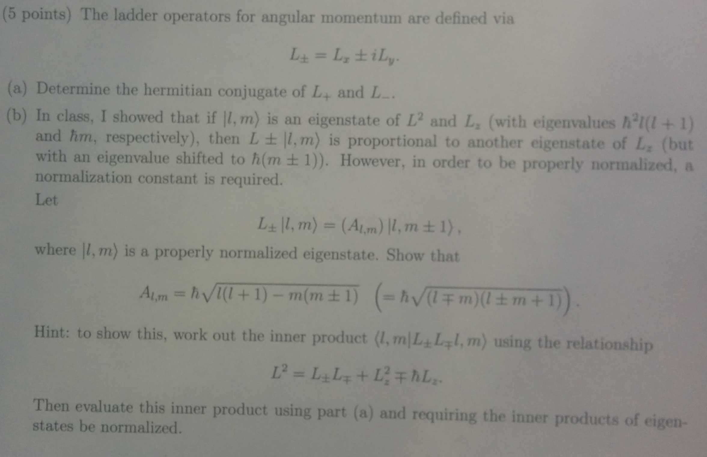 The ladder operators for angular momentum are defined | Chegg.com