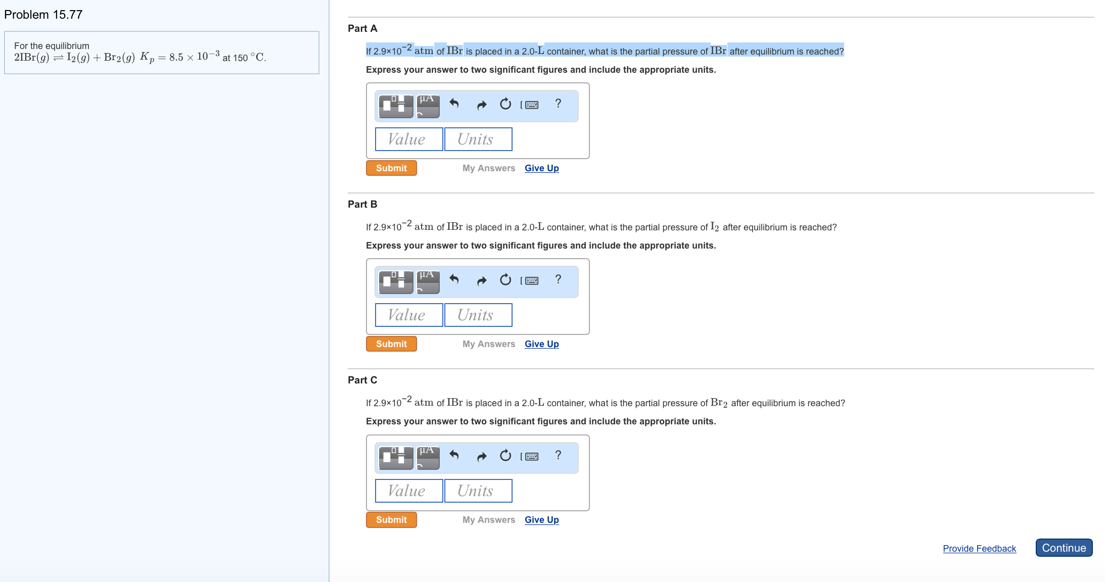 solved-if-2-9-times-10-2-atm-of-ibr-is-placed-in-a-2-0-l-chegg