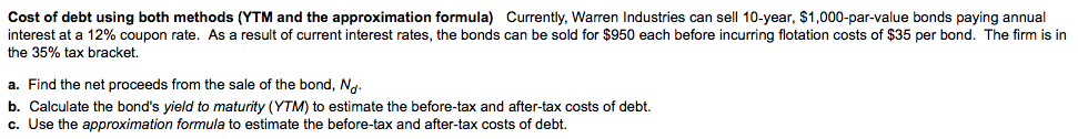 Solved Cost of debt using both methods (YTM and the | Chegg.com