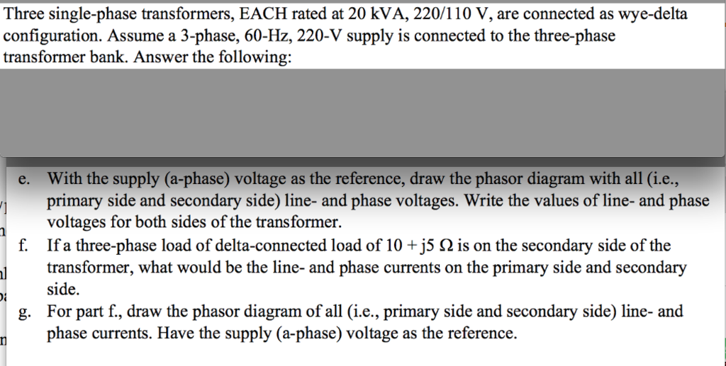 Solved Three single-phase transformers, EACH rated at 20 | Chegg.com