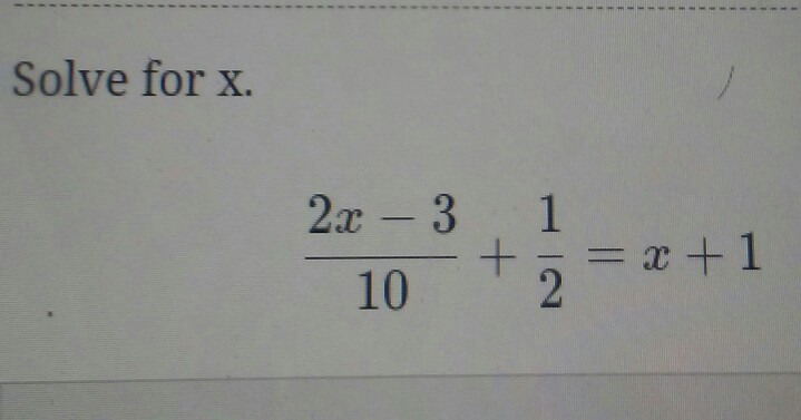 Solved Solve for x. 2c-3 1 10 | Chegg.com