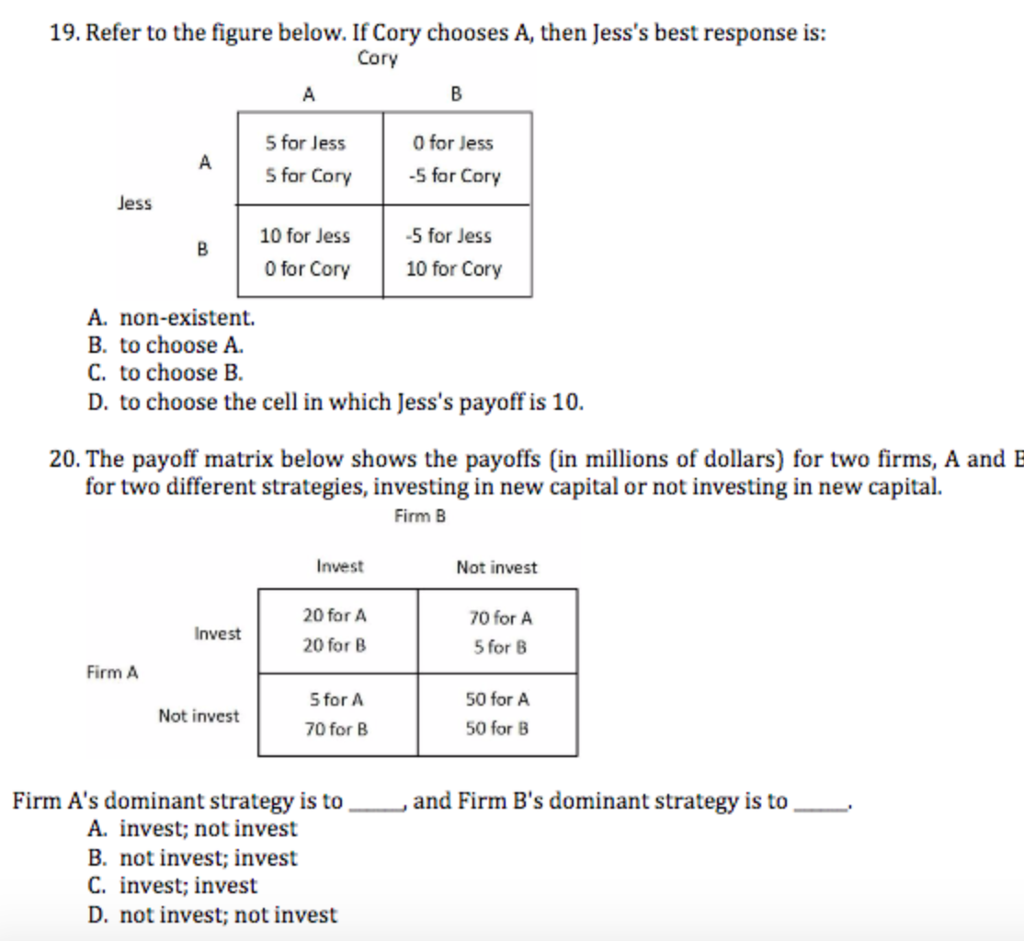 Solved 19. Refer To The Figure Below. If Cory Chooses A, | Chegg.com