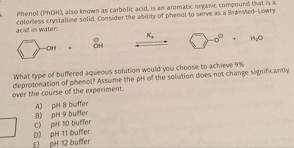 Solved Phenol (PhOH), also known as carbolic acid, is an
