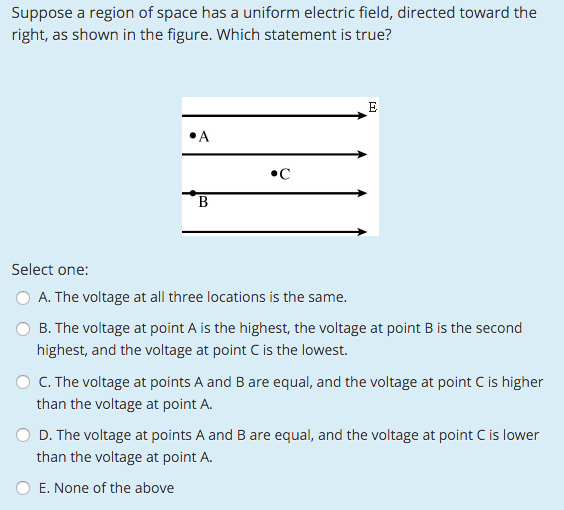 Solved Suppose a region of space has a uniform electric | Chegg.com