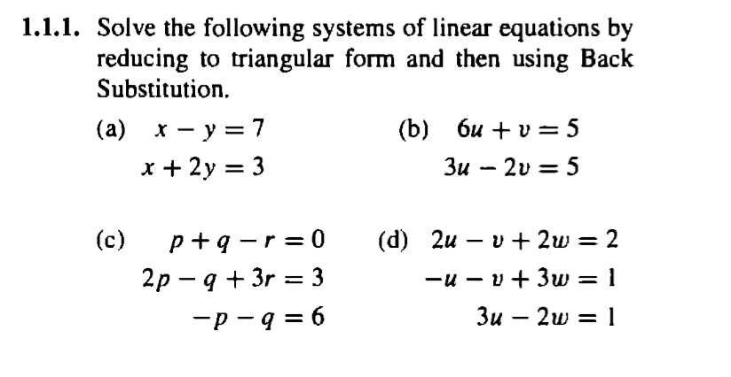 Solved Solve The Following Systems Of Linear Equations By 9679