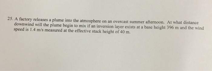 Solved A factory releases a plume into the atmosphere on an | Chegg.com