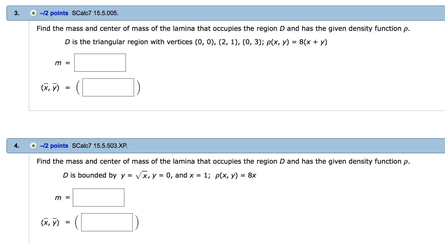 Solved Find the mass and center of mass of the lamina that | Chegg.com