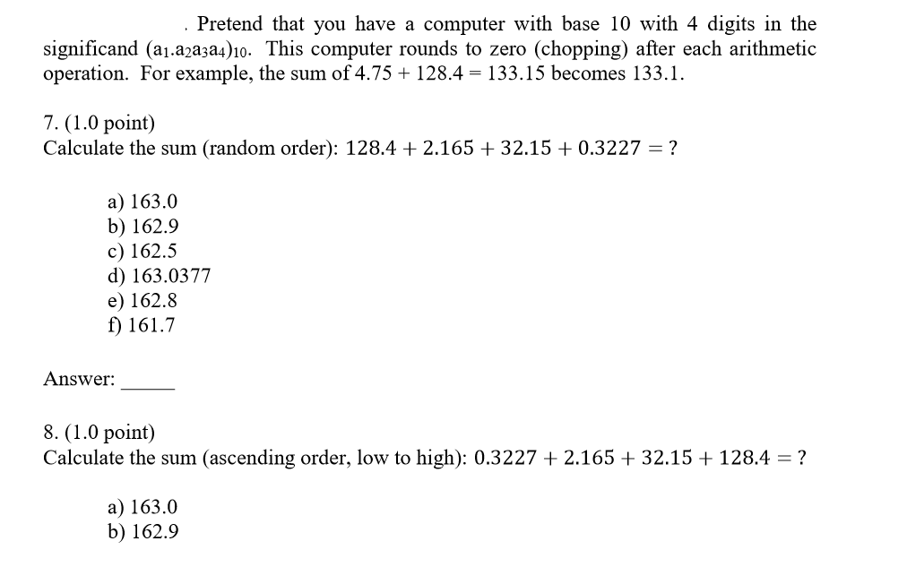 Solved Pretend that you have a computer with base 10 with 4 | Chegg.com