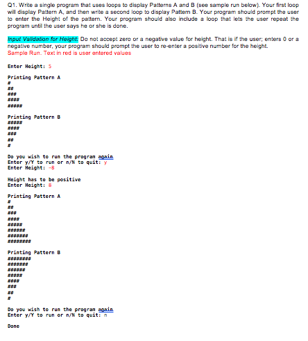 Solved 01. Wrie a single program that uses loops to display | Chegg.com