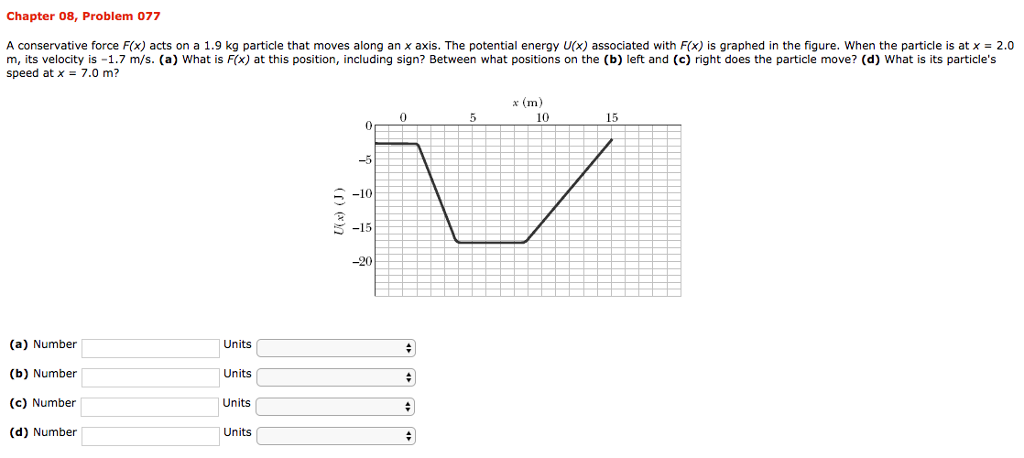 Solved Chapter 08, Problem 077 A conservative force F(x) | Chegg.com