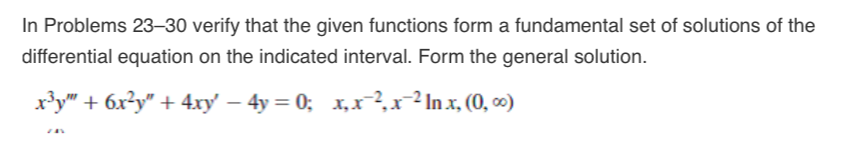 Solved Verify that the given functions form a fundamental | Chegg.com