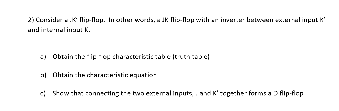 solved-consider-a-jk-flip-flop-in-other-words-a-jk-chegg