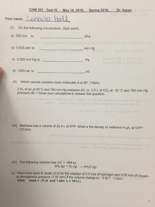 Solved Do Do The Following Conversions A 350 Torr To KPa Chegg