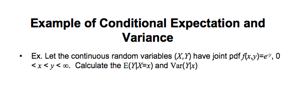 Solved Example of Conditional Expectation and Variance Ex. | Chegg.com