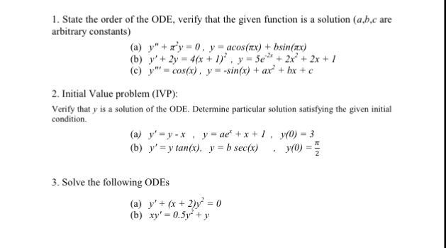 Solved State The Order Of The ODE, Verify That The Given | Chegg.com