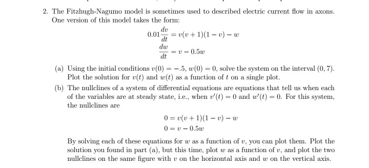 Solved 2. The Fitzhugh-Nagumo model is sometimes used to | Chegg.com