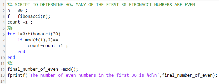 Solved Matlab help. I'm trying to get the # of even numbers | Chegg.com