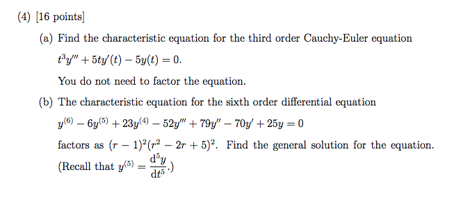 Solved (4) [16 points (a) Find the characteristic equation | Chegg.com
