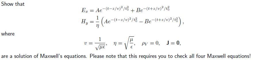 Solved: Show That Where Are A Solution Of Maxwell's Equati... | Chegg.com