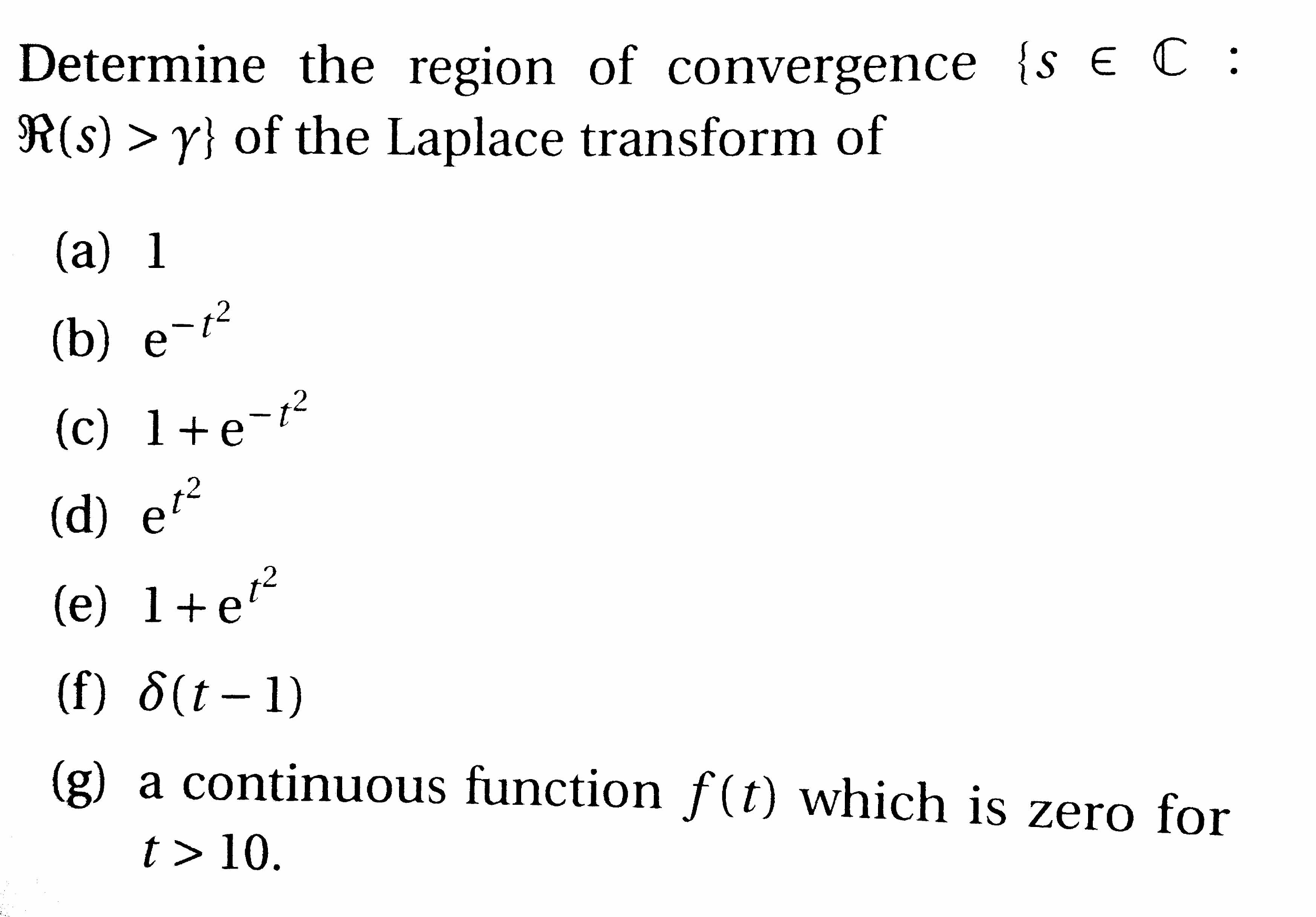 determine-the-region-of-convergence-s-s-gamma-chegg