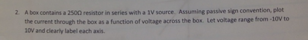 Solved A box contains a 2500 resistor in series with a 1V | Chegg.com