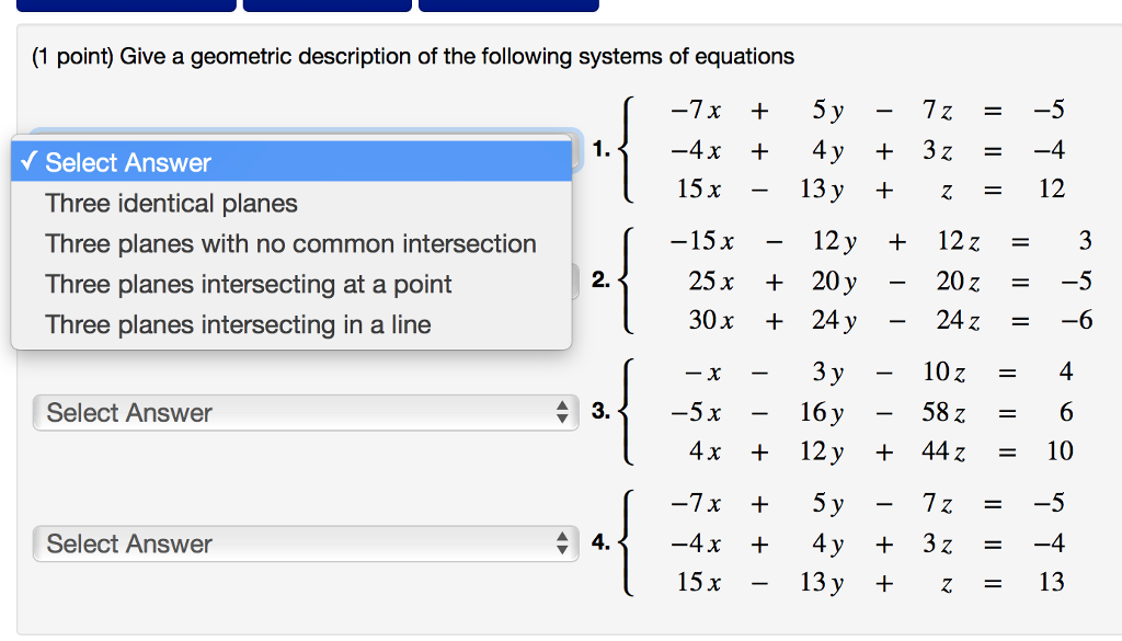 Solved (1 point) Give a geometric description of the