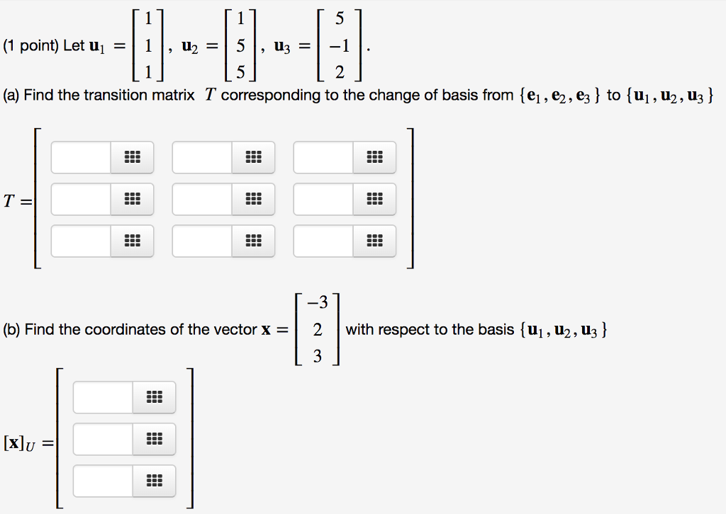 Solved 2 (a) Find the transition matrix T corresponding to