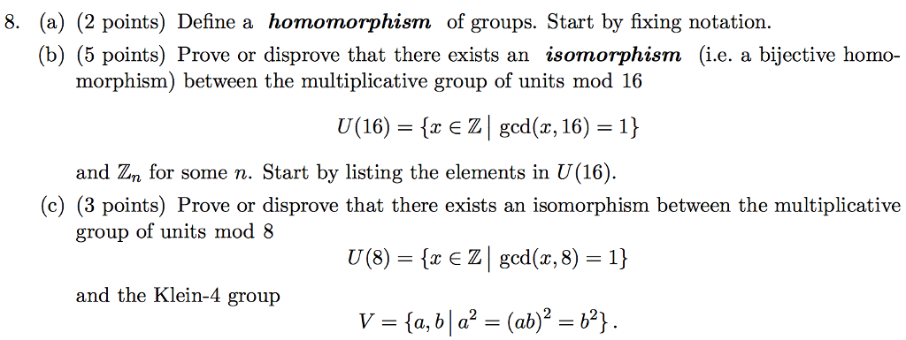 Solved (a) Define A Homomorphism Of Groups. Start By Fixing | Chegg.com