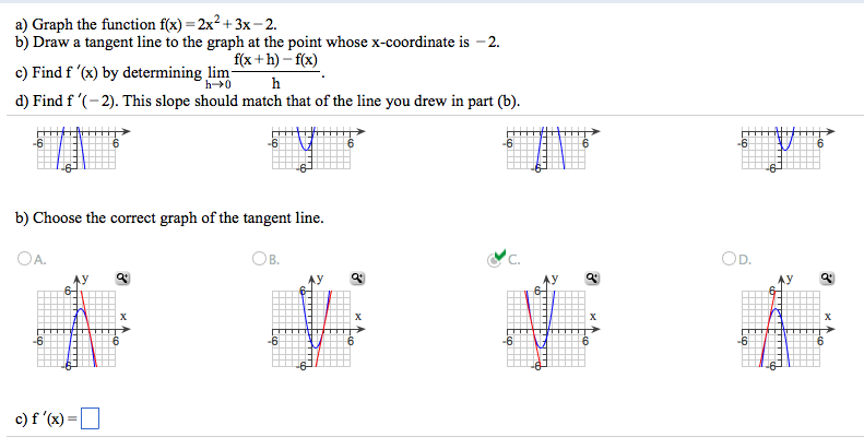 Solved Graph the function f(x) = 2x2 + 3x - 2. Draw a | Chegg.com