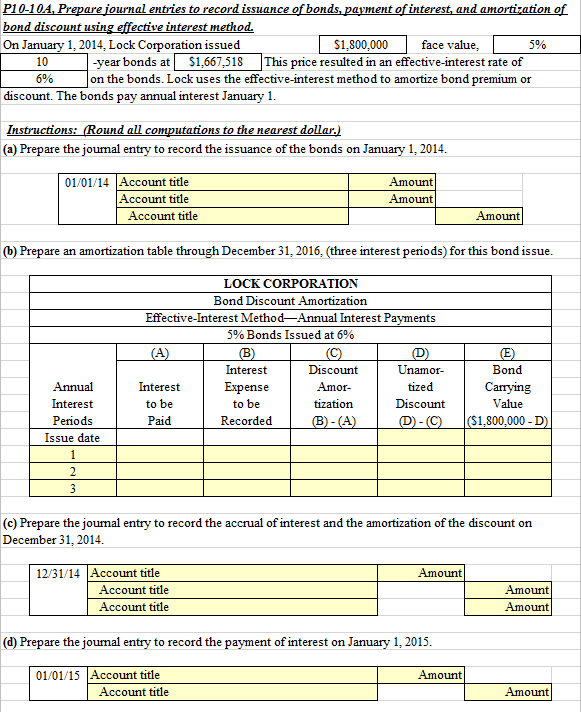 Solved Prepare journal entries to record issuance of bonds,