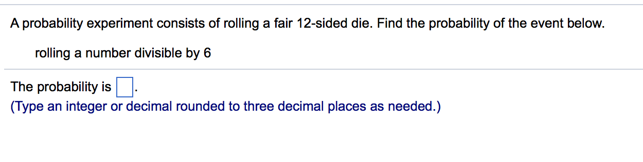 Solved A probability experiment consists of rolling a fair | Chegg.com