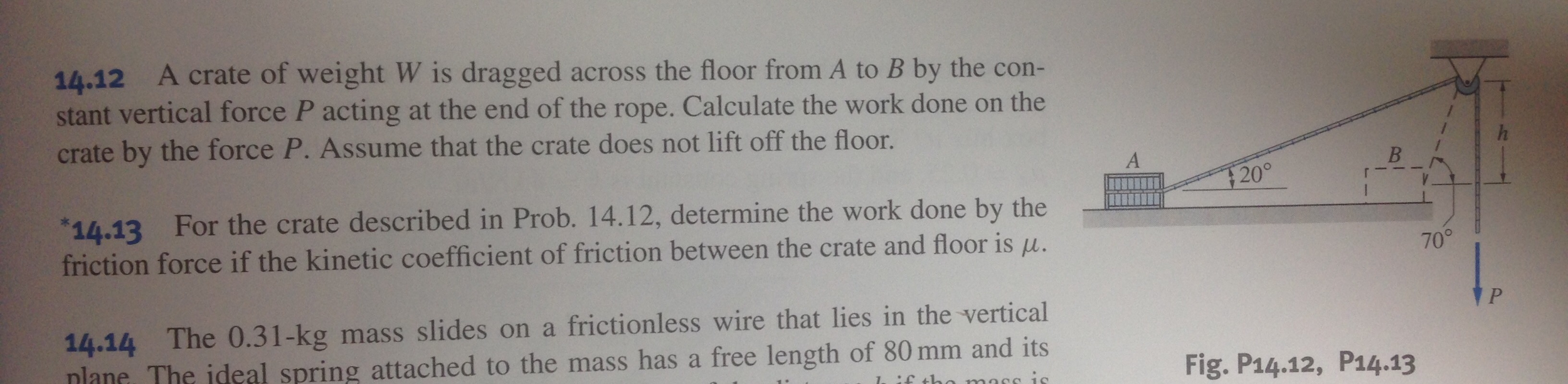 Solved 14.12 A crate of weight W is dragged across the floor